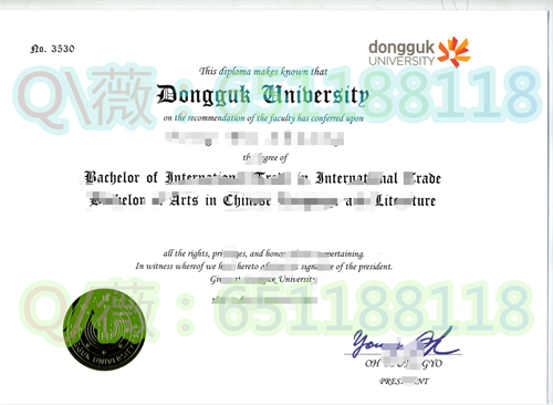 韩国东国大学毕业证、文凭、成绩单样本|Dongguk University diploma|东大毕业证|DGU学位证书